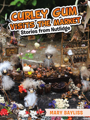 cover image of Curley Gum Visits the Market